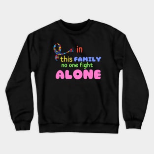 Autism awareness, autism strong, autism fighter Crewneck Sweatshirt